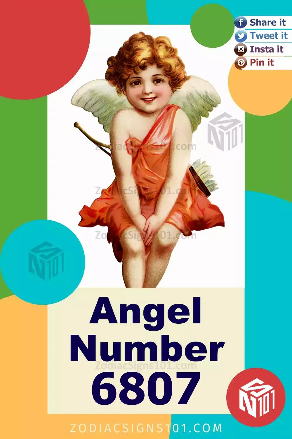 6807 Angel Number Meaning