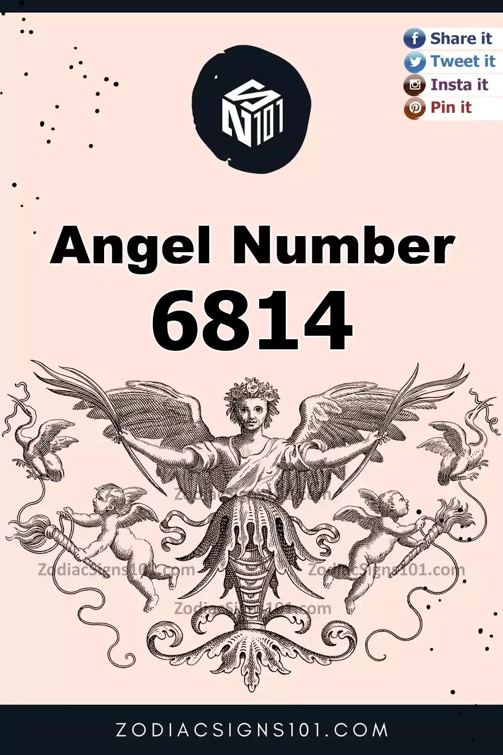 6814 Angel Number Meaning