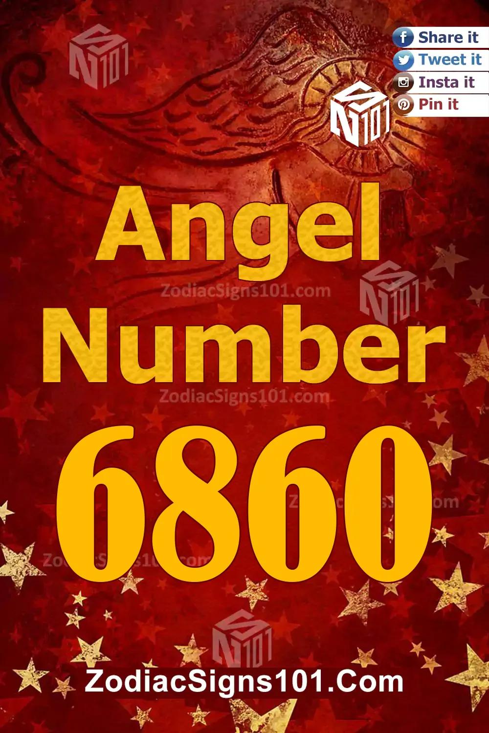 6860 Angel Number Meaning