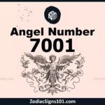 7001 Angel Number Spiritual Meaning And Significance