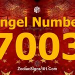 7003 Angel Number Spiritual Meaning And Significance