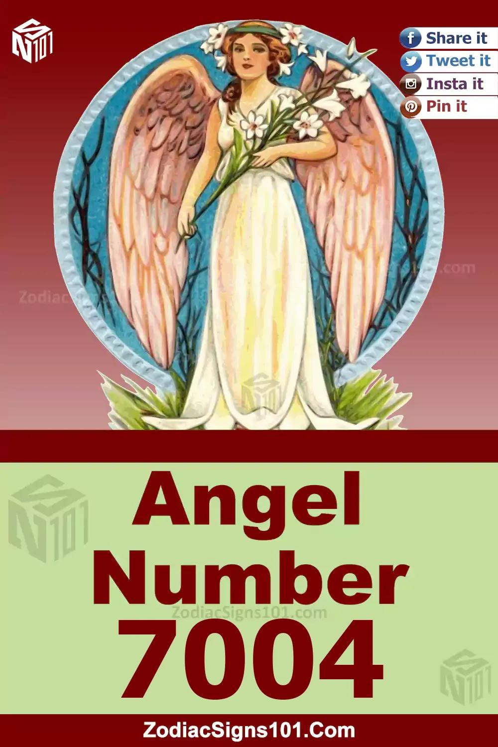 7004 Angel Number Meaning