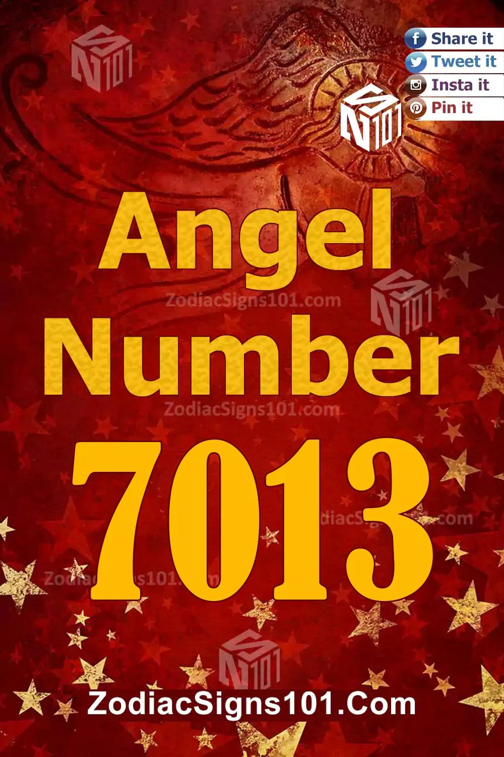 7013 Angel Number Meaning