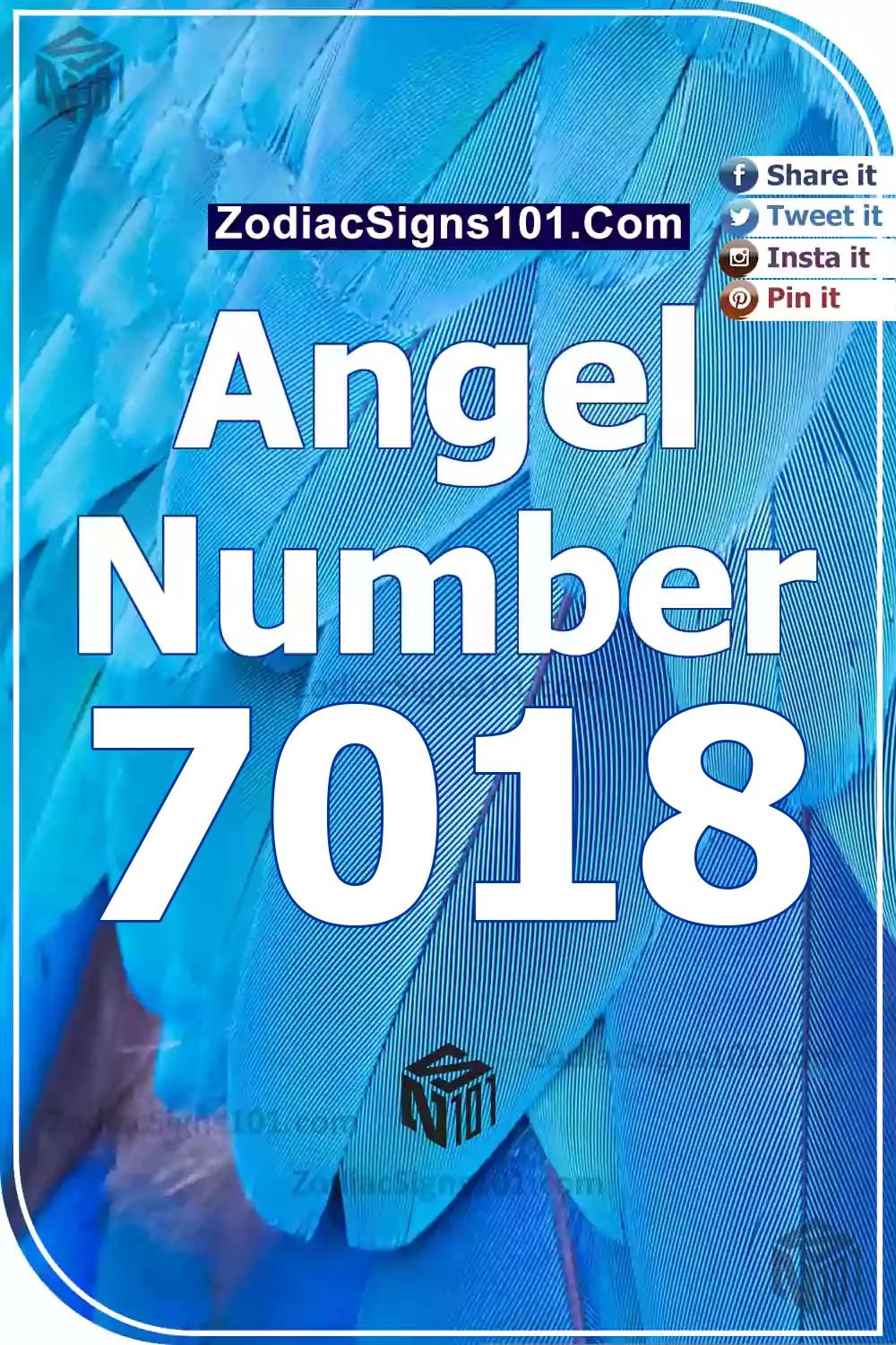 7018 Angel Number Meaning