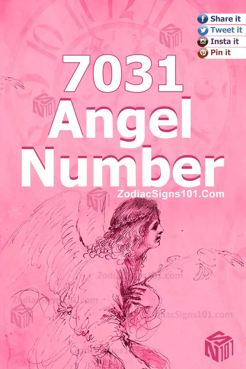 7031 Angel Number Meaning