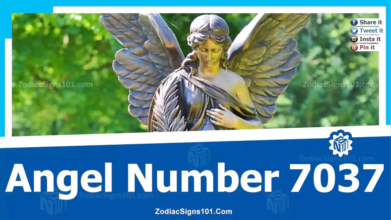 7037 Angel Number Spiritual Meaning And Significance