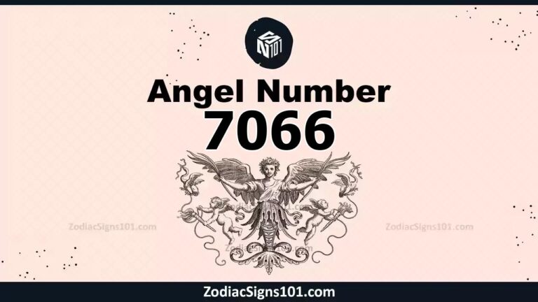 7066 Angel Number Spiritual Meaning And Significance