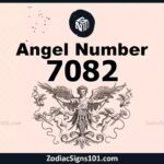 7082 Angel Number Spiritual Meaning And Significance