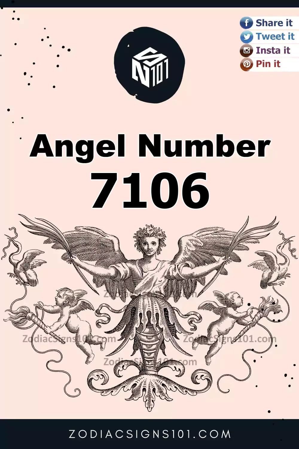 7106 Angel Number Meaning