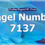 7137 Angel Number Spiritual Meaning And Significance