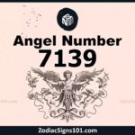 7139 Angel Number Spiritual Meaning And Significance