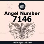 7146 Angel Number Spiritual Meaning And Significance