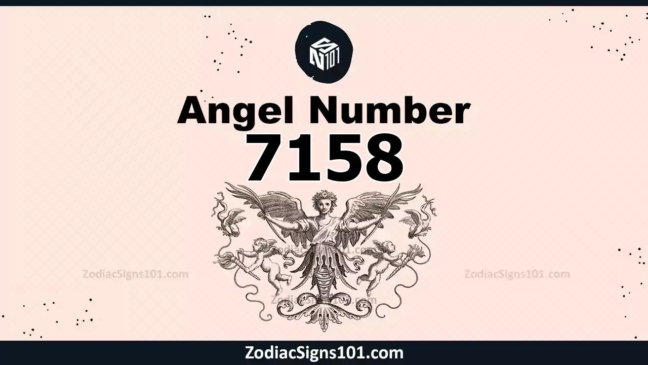 7158 Angel Number Spiritual Meaning And Significance