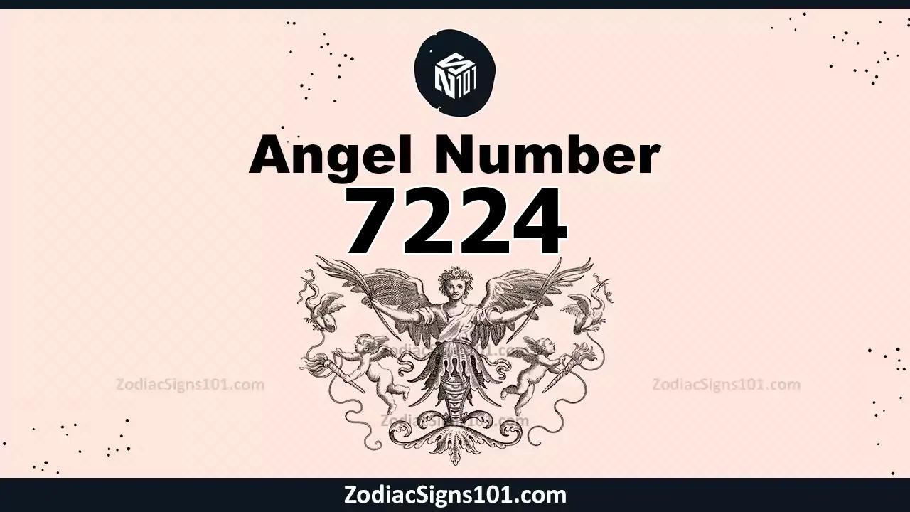 7224 Angel Number Spiritual Meaning And Significance