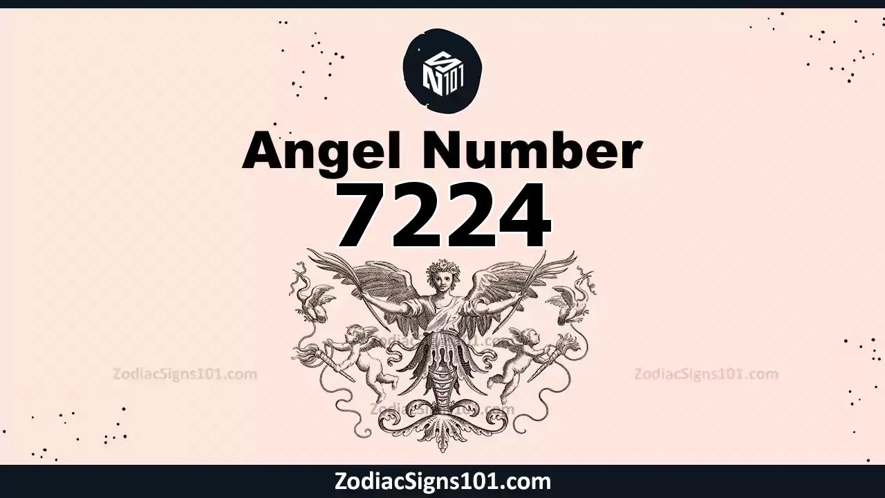 7224 Angel Number Spiritual Meaning And Significance