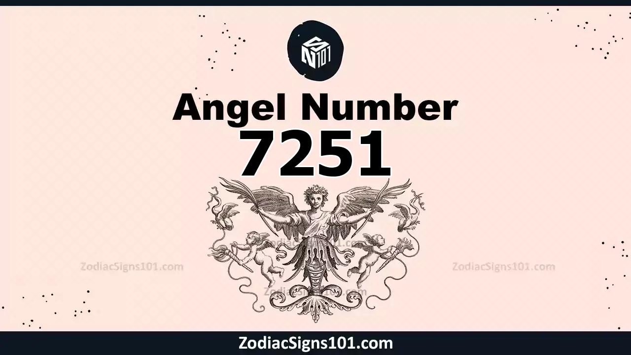 7251 Angel Number Spiritual Meaning And Significance