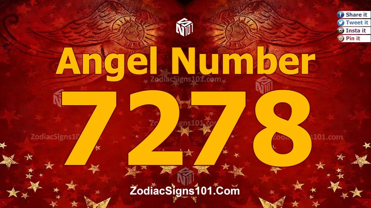 7278 Angel Number Spiritual Meaning And Significance