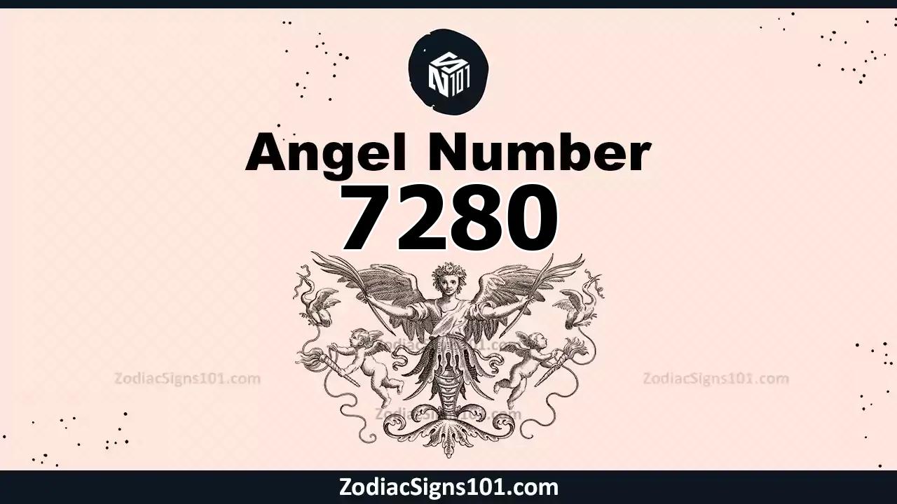 7280 Angel Number Spiritual Meaning And Significance