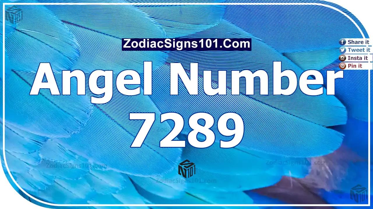 7289 Angel Number Spiritual Meaning And Significance