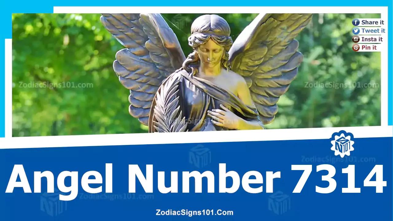 7314 Angel Number Spiritual Meaning And Significance