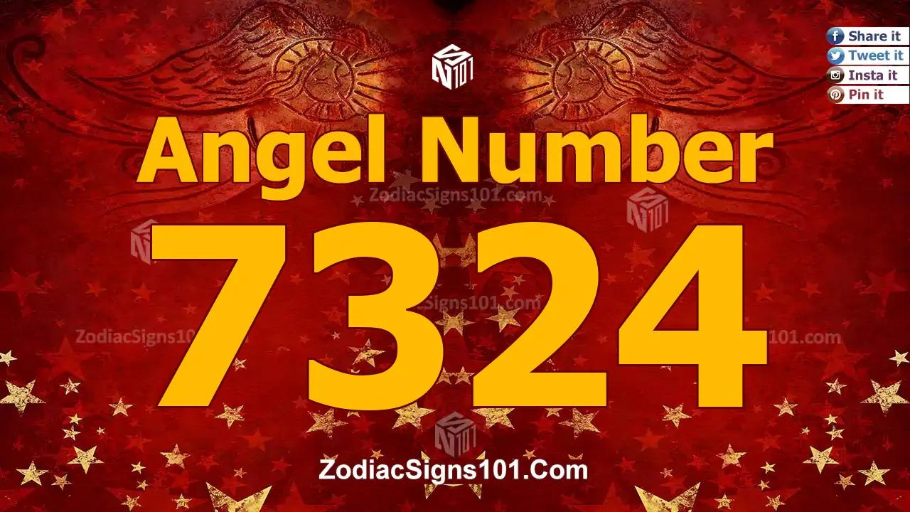 7324 Angel Number Spiritual Meaning And Significance