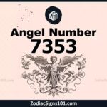 7353 Angel Number Spiritual Meaning And Significance