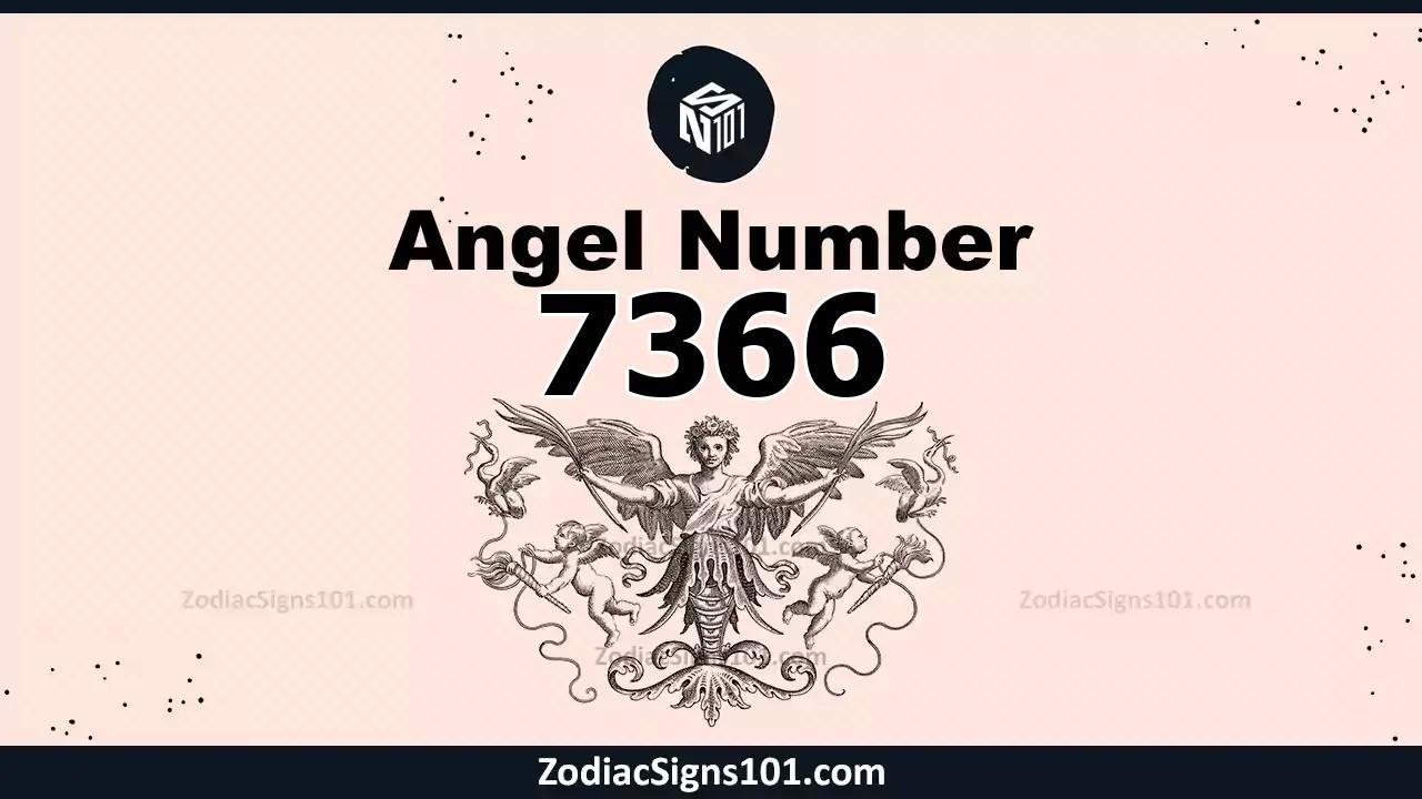 7366 Angel Number Spiritual Meaning And Significance
