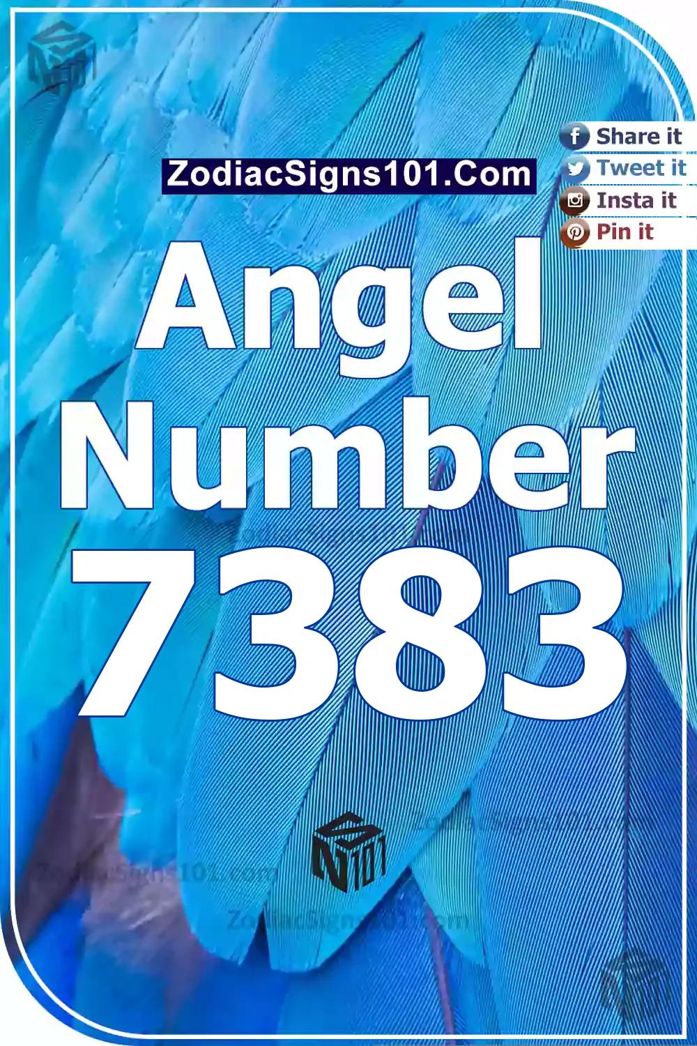 7383 Angel Number Meaning