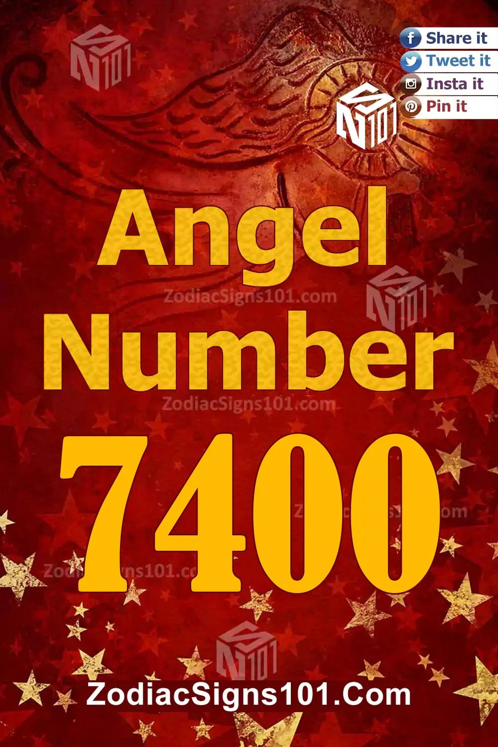 7400 Angel Number Meaning