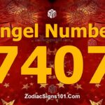 7407 Angel Number Spiritual Meaning And Significance