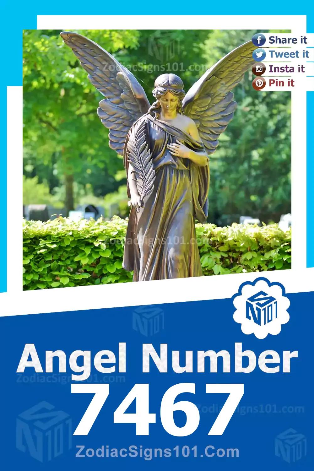 7467 Angel Number Meaning