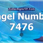 7476 Angel Number Spiritual Meaning And Significance