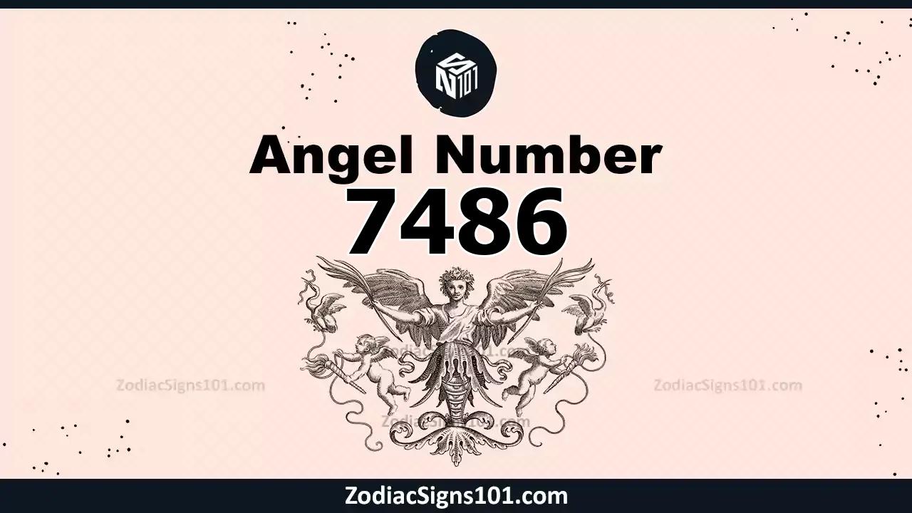 7486 Angel Number Spiritual Meaning And Significance