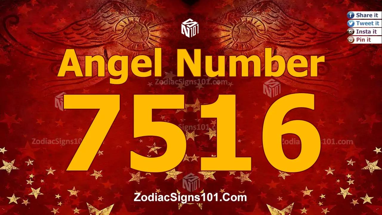 7516 Angel Number Spiritual Meaning And Significance