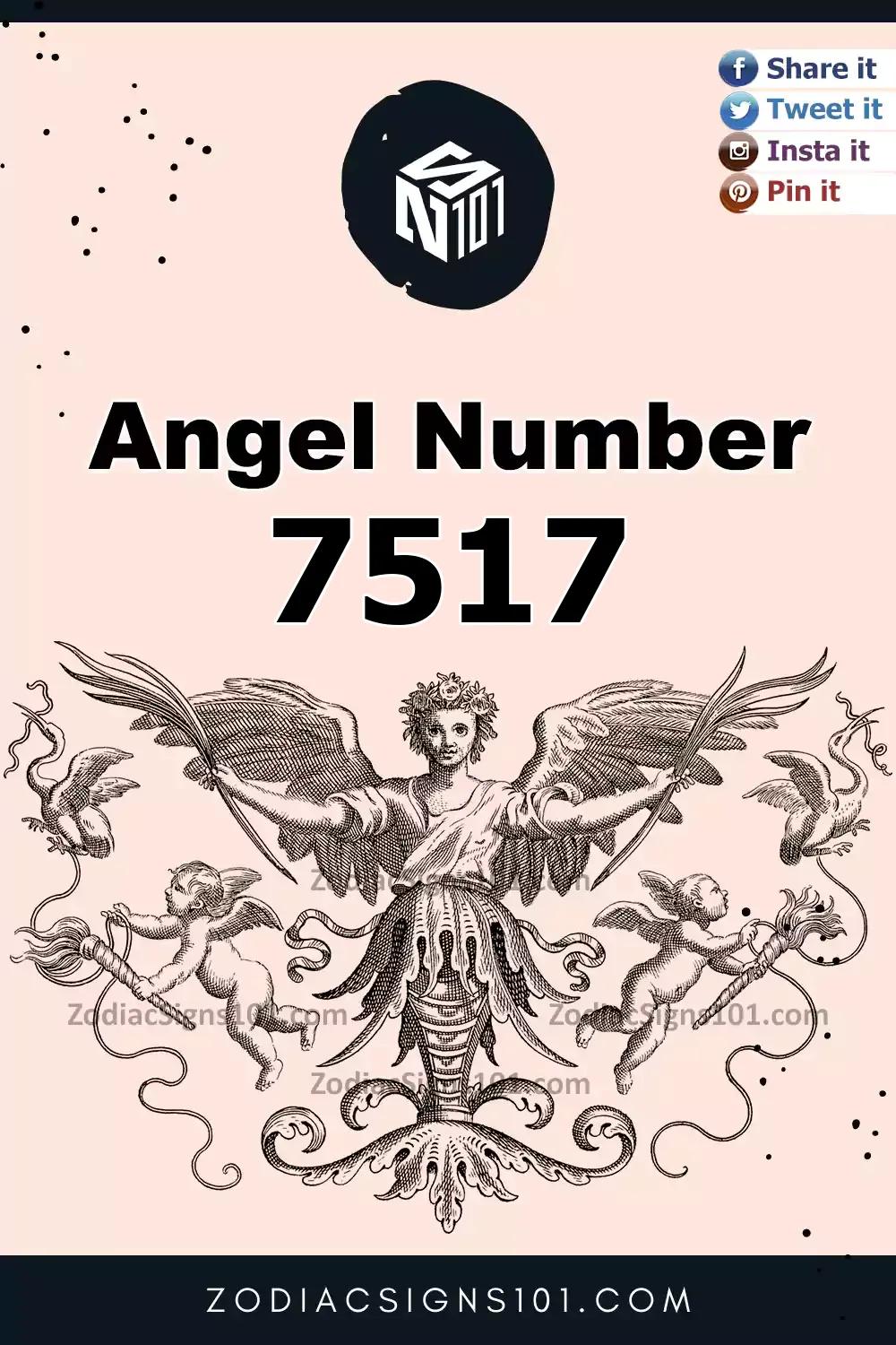 7517 Angel Number Meaning