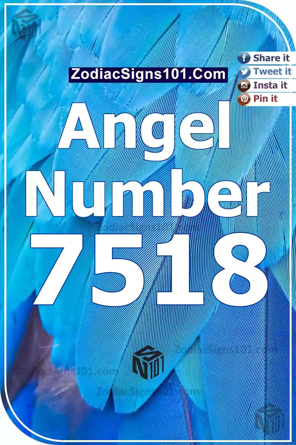 7518 Angel Number Meaning