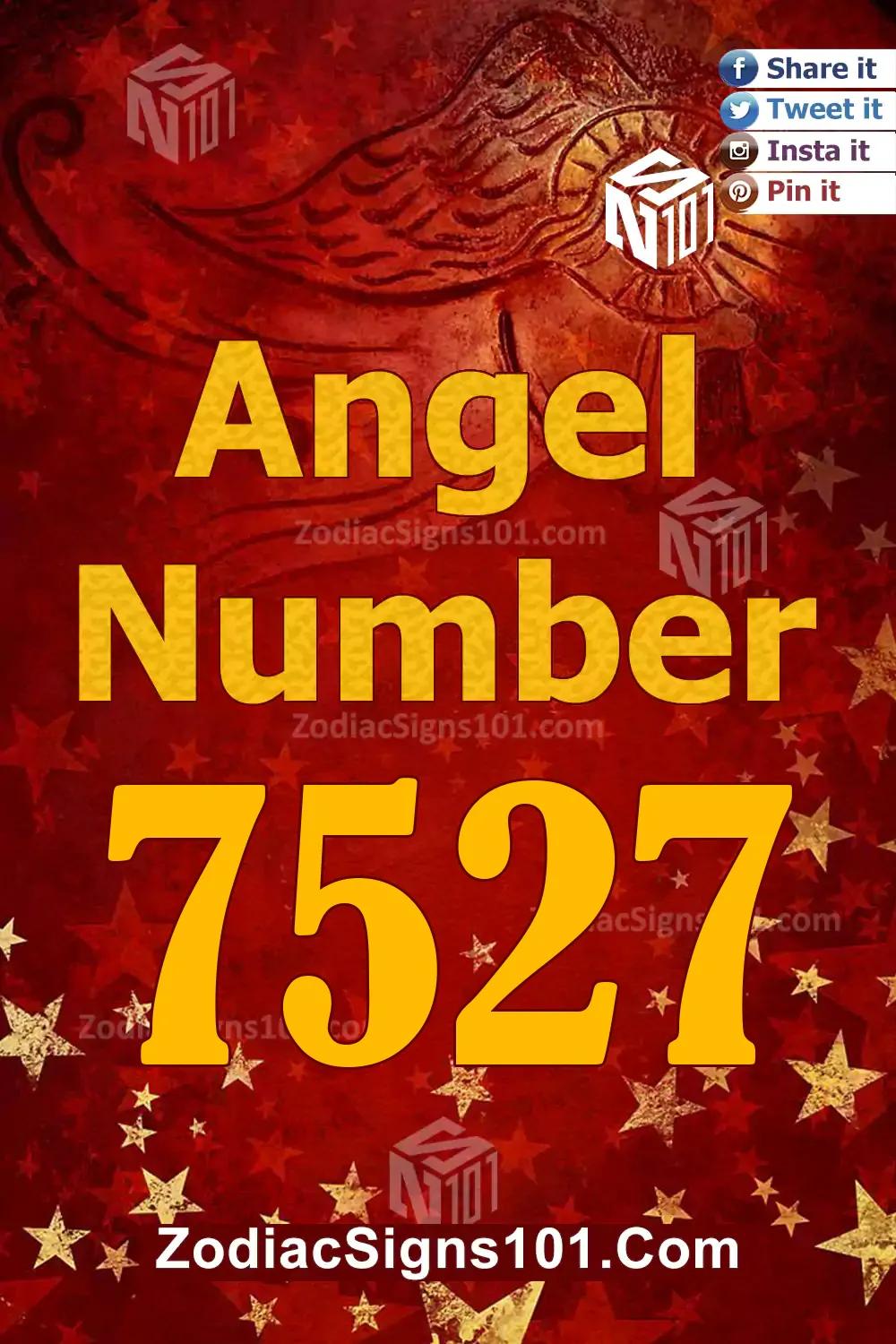 7527 Angel Number Meaning
