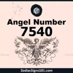 7540 Angel Number Spiritual Meaning And Significance