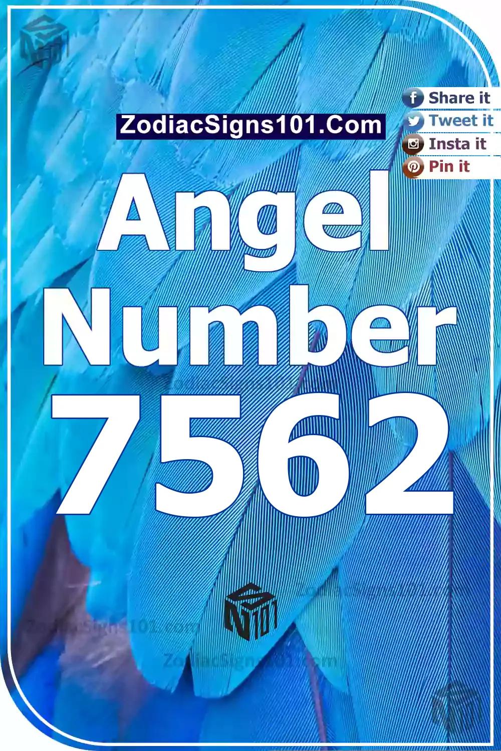 7562 Angel Number Meaning