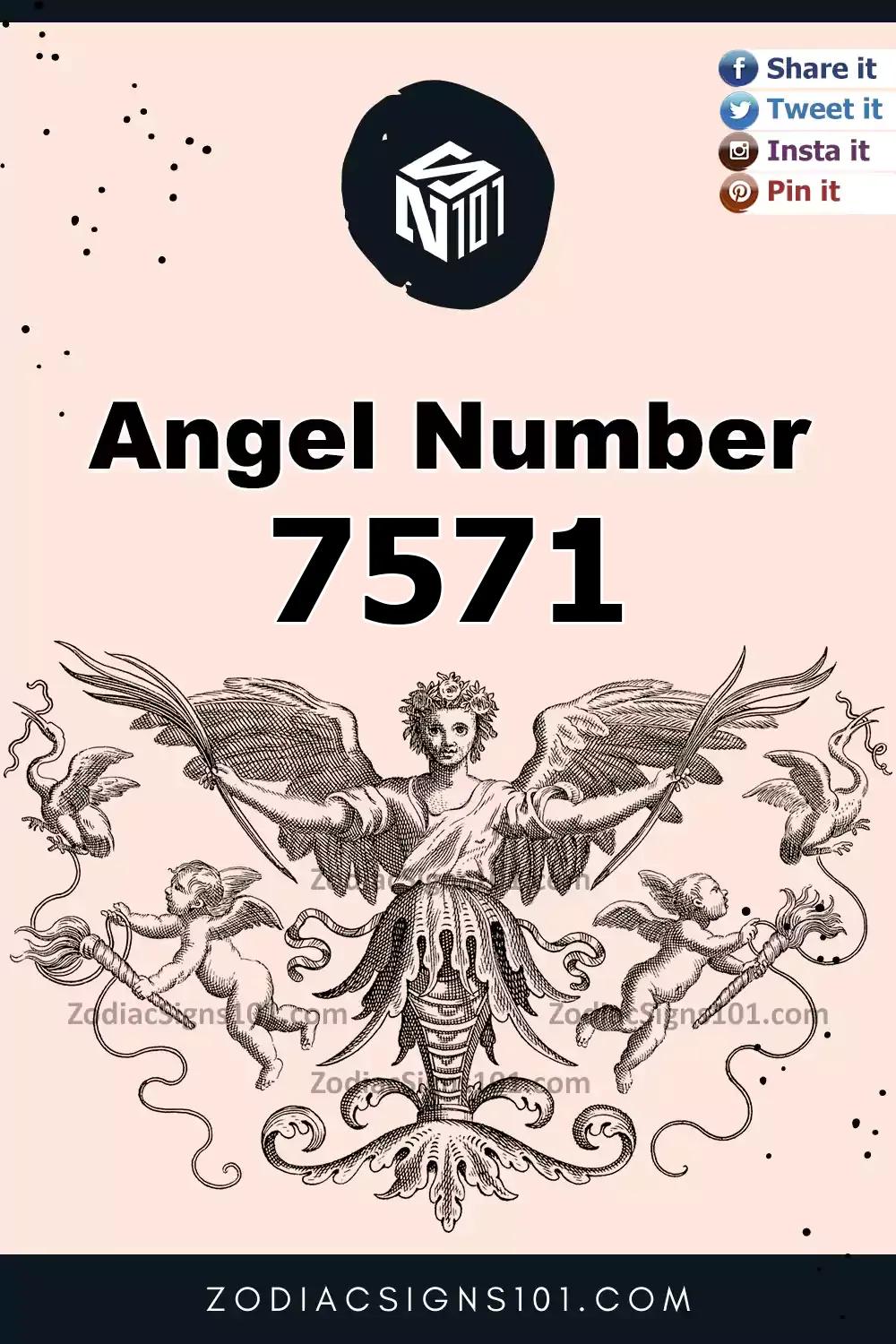 7571 Angel Number Meaning