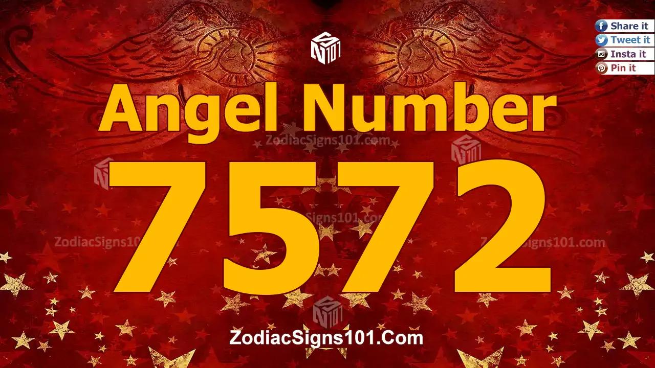 7572 Angel Number Spiritual Meaning And Significance