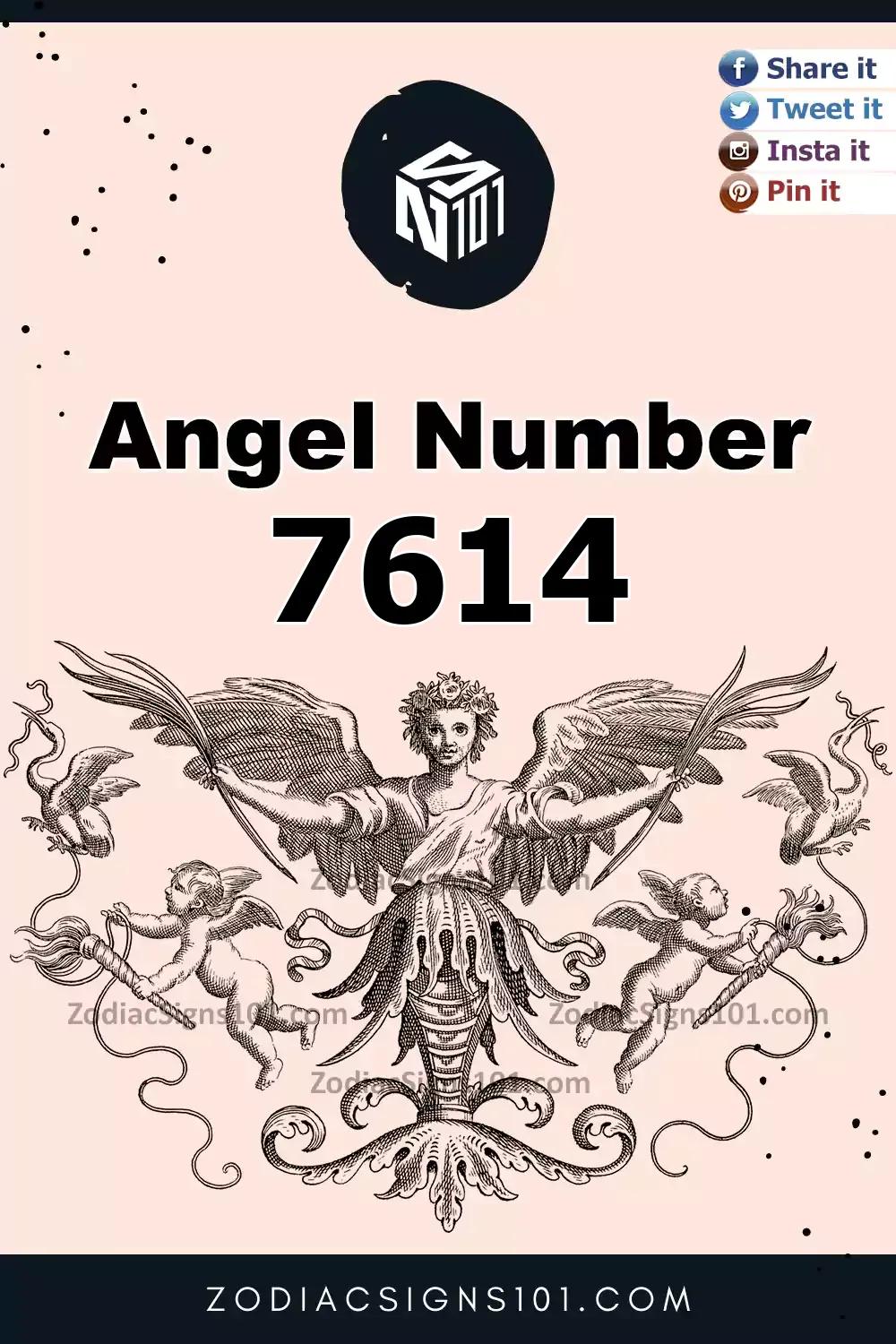7614 Angel Number Meaning