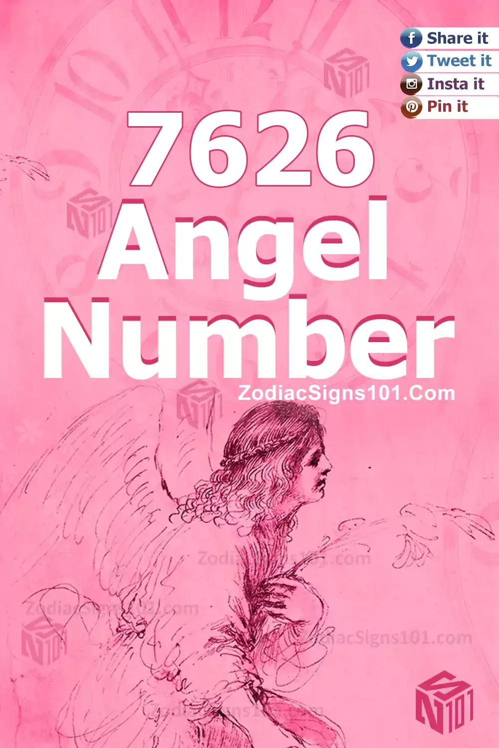 7626 Angel Number Meaning