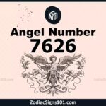 7626 Angel Number Spiritual Meaning And Significance
