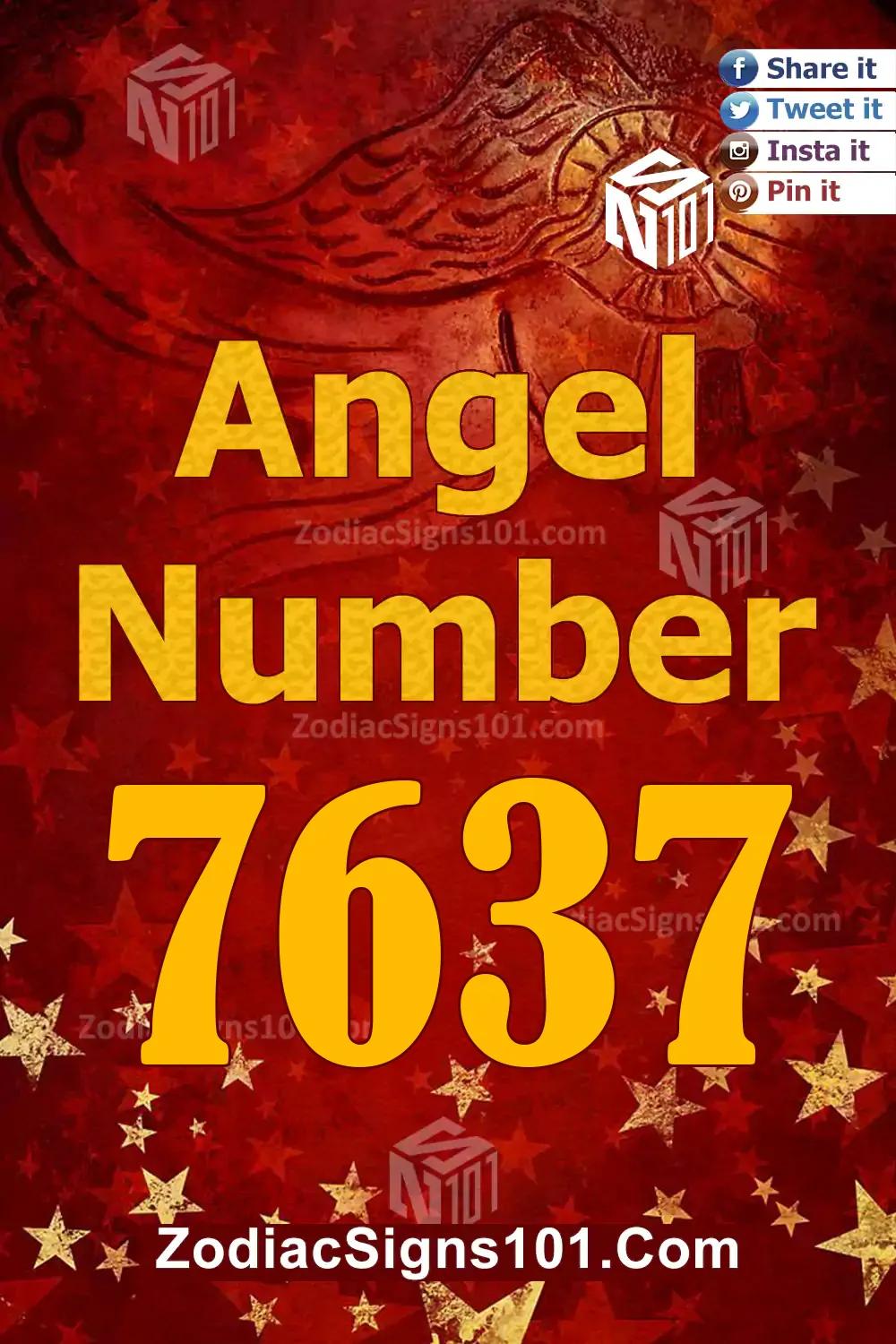 7637 Angel Number Meaning