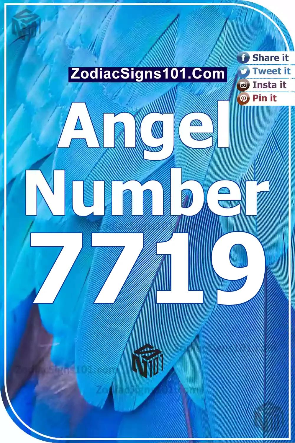 7719 Angel Number Meaning