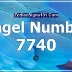 7740 Angel Number Spiritual Meaning And Significance