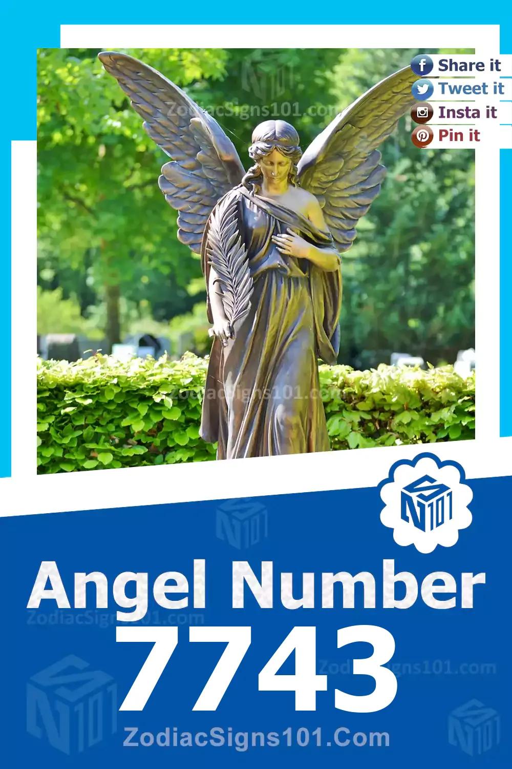 7743 Angel Number Meaning