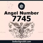 7745 Angel Number Spiritual Meaning And Significance