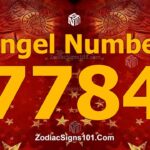 7784 Angel Number Spiritual Meaning And Significance